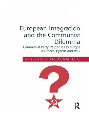 cover image of European Integration and the Communist Dilemma